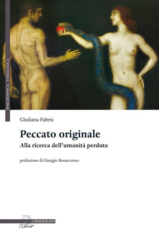 Peccato originale. Alla ricerca dell'umanità perduta - Giuliana Fabris - copertina