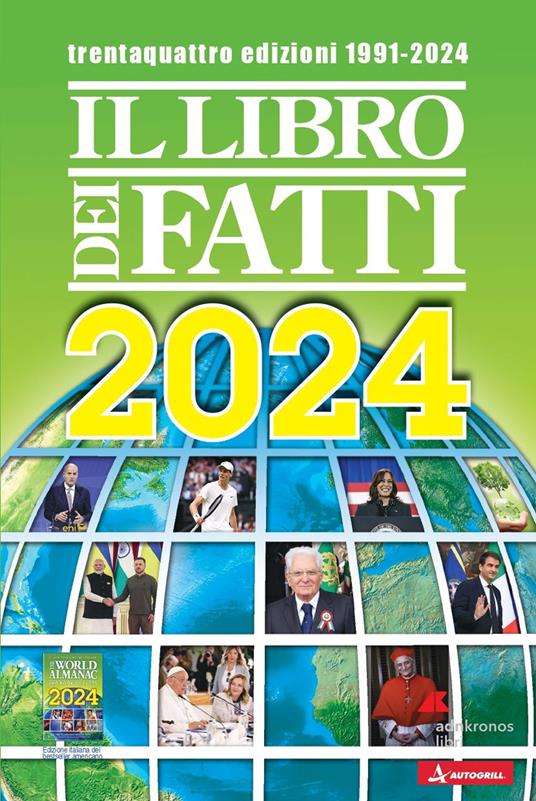 Il libro dei fatti 2024. Un milione di notizie viaggia con te - copertina