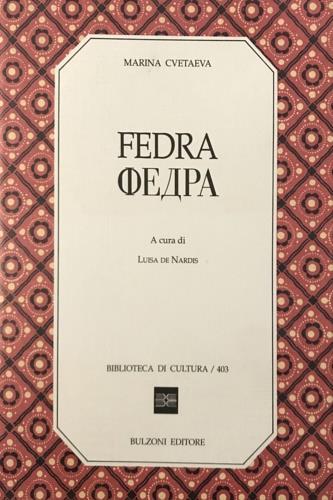 Fedra. Testo russo a fronte - Marina Cvetaeva - copertina