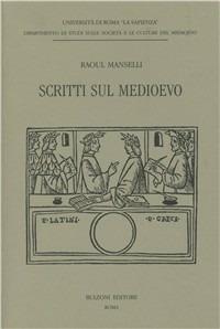 Scritti sul Medioevo - Raoul Manselli - copertina