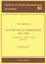 Lettere familiari giovanili. Vol. 3: Lettere della formazione (1891-1898). Con appendice di lettere sparse (1899-1919)