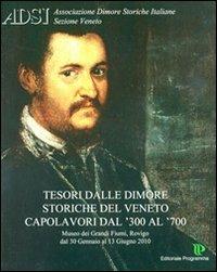 Tesori. Dimore storiche. Veneto '300-'700 - copertina