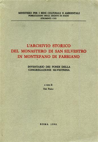 L' archivio storico del Monastero di S. Silvestro in Montefano di Fabriano. Inventario dei fondi della Congregazione silvestrina - copertina