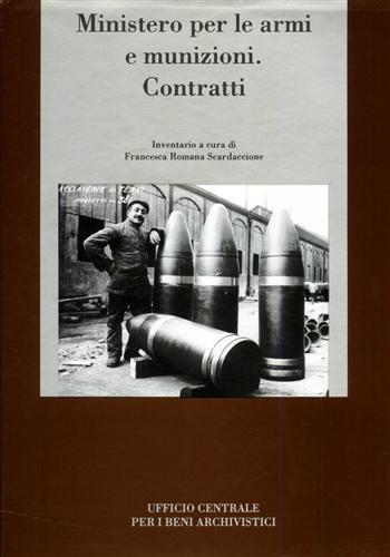 Ministero per le armi e munizioni. Contratti. Inventario - copertina