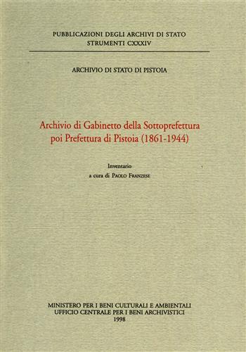 Archivio di Gabinetto della sottoprefettura poi prefettura di Pistoia (1861-1944). Inventario - copertina