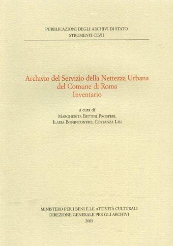 Archivio del servizio della nettezza urbana del Comune di Roma: Inventario. - copertina
