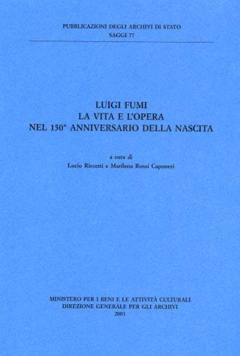 Luigi Fumi. La vita e l'opera nel 150° anniversario della nascita - copertina