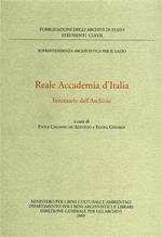 Reale Accademia d'Italia. Inventario dell'archivio