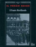 Il terzo Reich. Il fronte meridionale - copertina