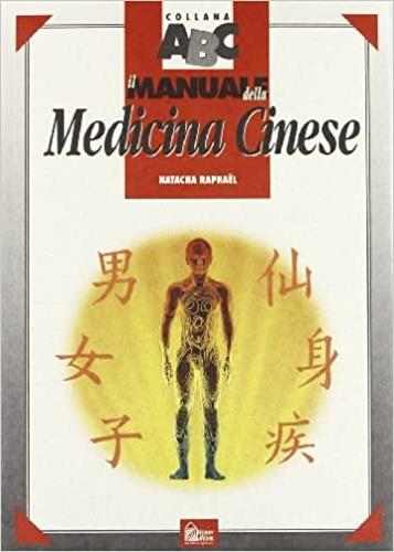 Il manuale della medicina cinese - Natacha Raphael - copertina