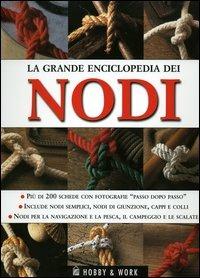 La grande enciclopedia dei nodi - copertina