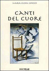 Canti del cuore - M. Elena Cortesi - copertina