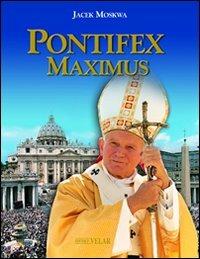 Pontifex Maximus. Misteri personali, pubblici, eterni. Con cofanetto. Vol. 1 - Jacek Moskwa - copertina