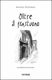 Oltre il frastuono - Antonio Centurelli - copertina