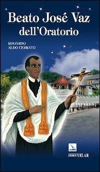 Beato José Vaz dell'Oratorio - Edoardo A. Cerrato - copertina