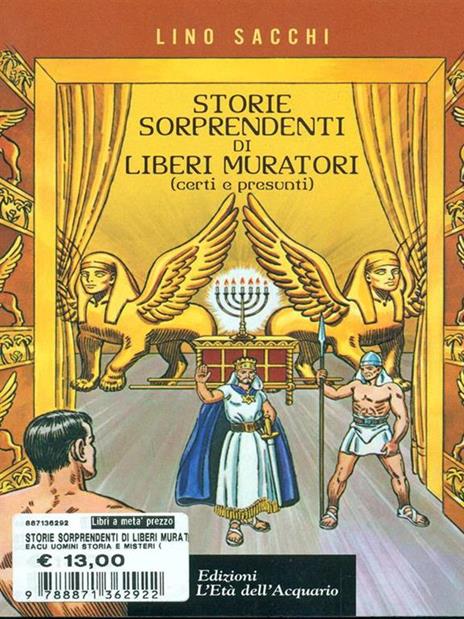 Storie sorprendenti di liberi muratori (certi e presunti) - Lino Sacchi - 3