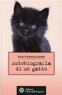 Autobiografia di un gatto - Susan Fromberg Schaeffer - copertina