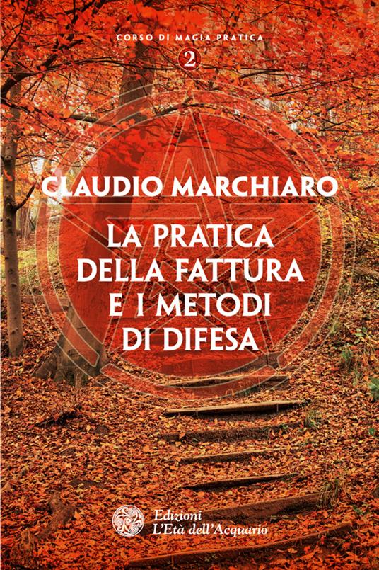 La pratica della fattura e i metodi di difesa - Claudio Marchiaro - ebook