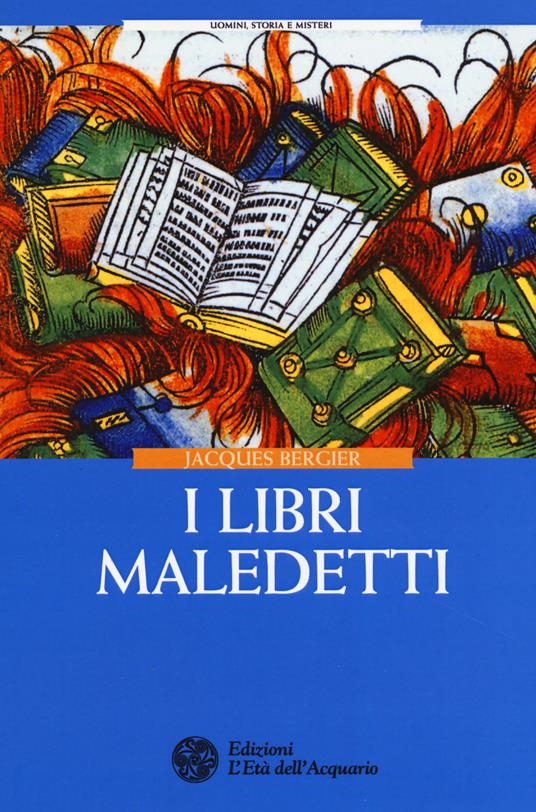 I libri maledetti - Jacques Bergier - copertina