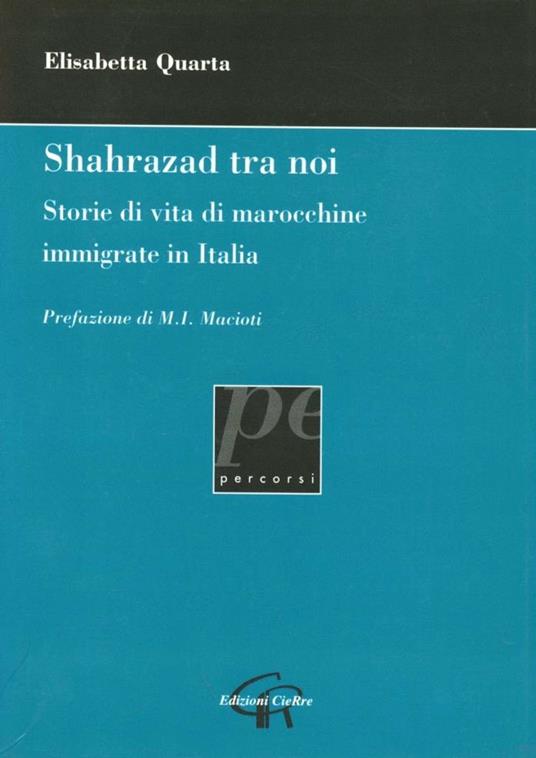 Shahrazad tra noi - Elisabetta Quarta - copertina