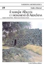 Il nuraghe Albucciu e i monumenti di Arzachena. Ediz. tedesca