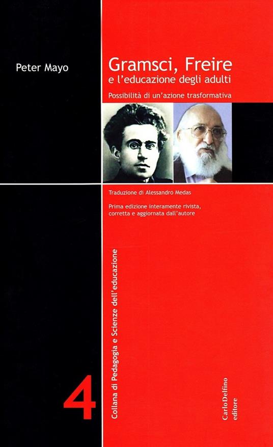 Gramsci, Freire e l'educazione degli adulti - Peter Mayo - copertina