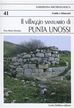 Villaggio santuario di Punta Unossi