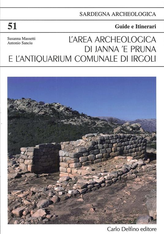 Area archeologica di Janna e Pruna - Susanna Massetti,Antonio Sanciu - copertina