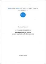 Le parole delle Muse. La formazione del lessico tecnico musicale nella Grecia antica