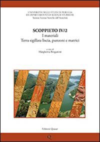 Scoppieto. Vol. 4\2: I materiali. Terra sigillata liscia, punzoni e matrici. - copertina