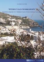 «Pithecusan workshops». Il quartiere artigianale di S. Restituta di Lacco Ameno (Ischia) e i suoi reperti