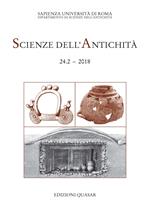 Scienze dell'antichità. Storia, archeologia, antropologia (2018). Vol. 24\2: vite degli altri. Ideologia funeraria in Italia centrale tra l'età del Ferro e l'orientalizzante. Atti della giornata di studio (Roma, 11 maggio 2017), Le.