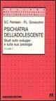 Psichiatria dell'adolescente. Studi sullo sviluppo e sulla sua patologia. Vol. 2 - Sherman C. Feinstein - copertina