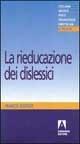 La rieducazione dei dislessici