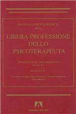 Manuale enciclopedico della libera professione dello psicoterapeuta