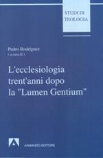 L' ecclesiologia trent'anni dopo la «Lumen gentium»