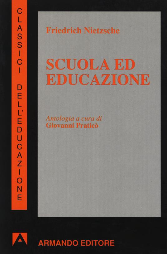 Scuola ed educazione - Friedrich Nietzsche - copertina