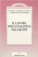 Il lavoro psicoanalitico nei gruppi