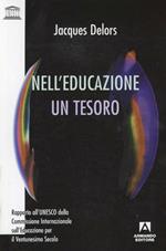 Nell'educazione un tesoro