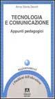 Tecnologia e comunicazione. Appunti pedagogici