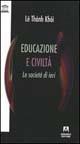 Educazione e civiltà. Le società di ieri