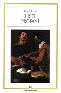 I riti profani - Claude Rivière - copertina