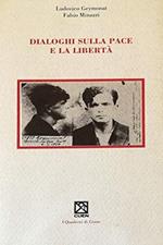 Dialoghi sulla pace e la libertà