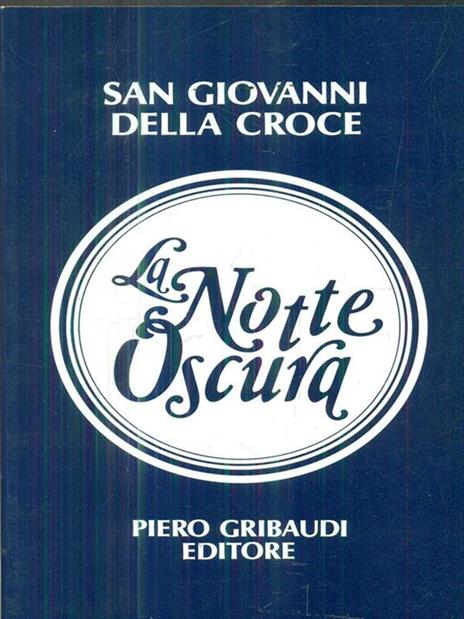 La notte oscura - Giovanni della Croce (san) - 3