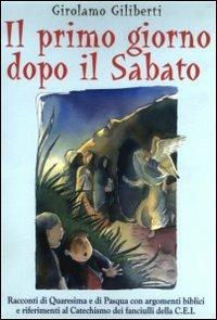 Il primo giorno dopo sabato - Girolamo Giliberti - copertina