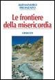 Le frontiere della misericordia