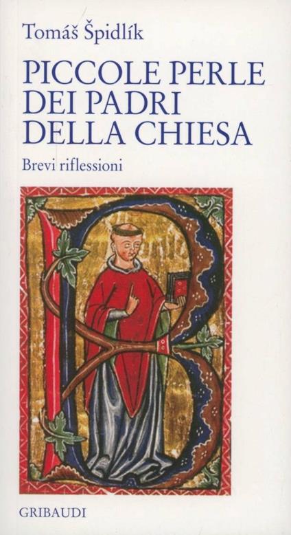 Piccole perle dei padri della Chiesa - Tomás Spidlík - copertina