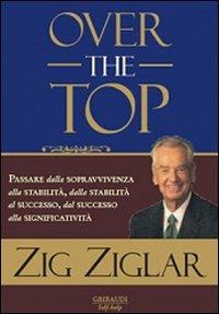 Over the top - Zig Ziglar - copertina