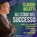 Gli stadi del successo