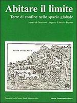 Abitare il limite. Terre di confine nello spazio globale